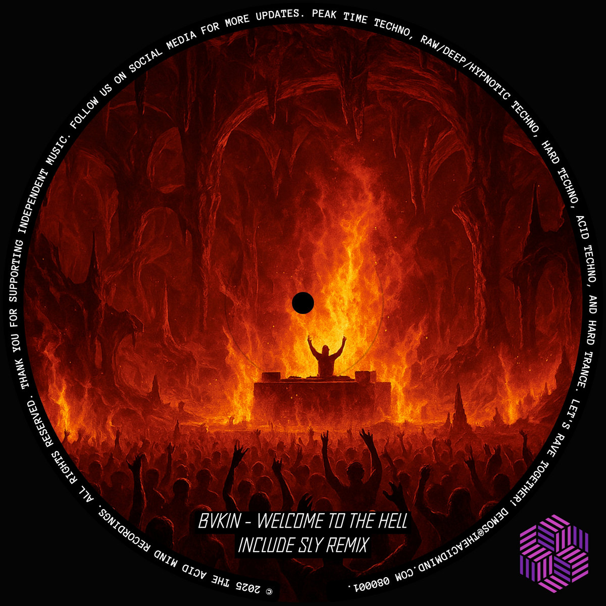 Welcome to Hell | BVKIN, SLY | The Acid Mind Recordings (T.A.M.R)