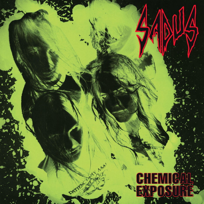 Chemical Exposure | SADUS | LISTENABLE RECORDS