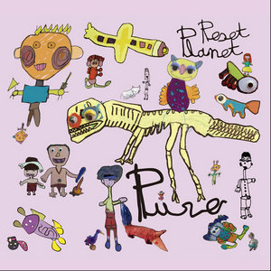 Pure — Reset Planet