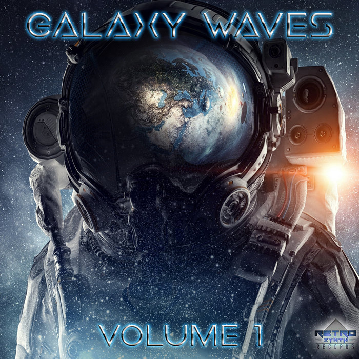 Galaxy Waves Volume 1 | Various Artists | RetroSynth Records