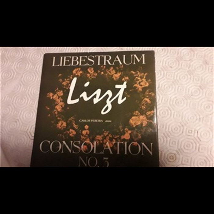 Consolation 5 Liebestraum Consolation No3 | Franz Liszt