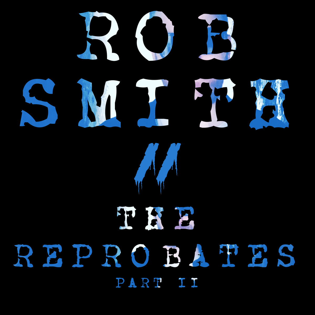 The Reprobates, Pt. 2 cover
