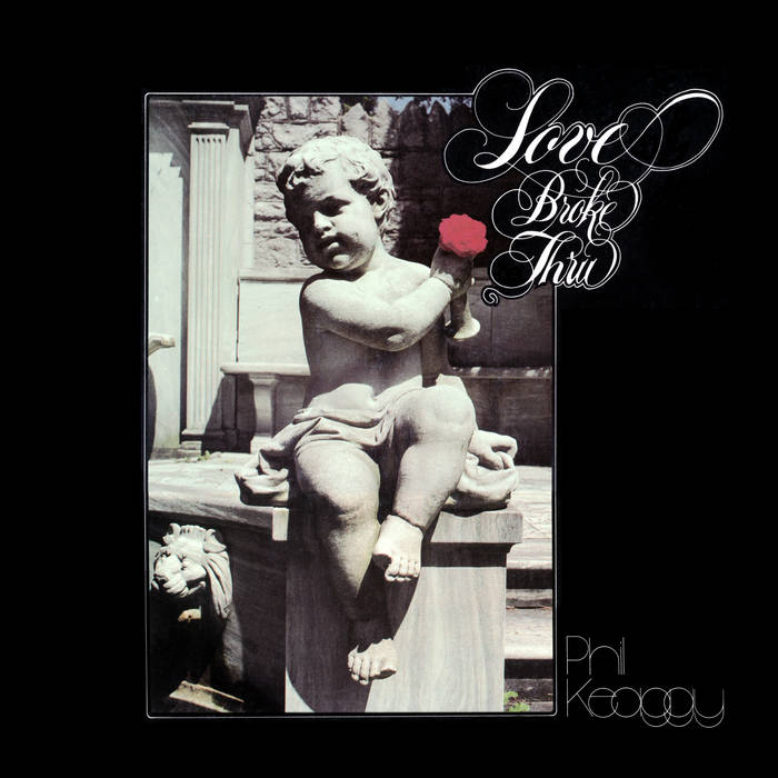 Love Broke Thru (2025 remaster) | Phil Keaggy - Deluxe
