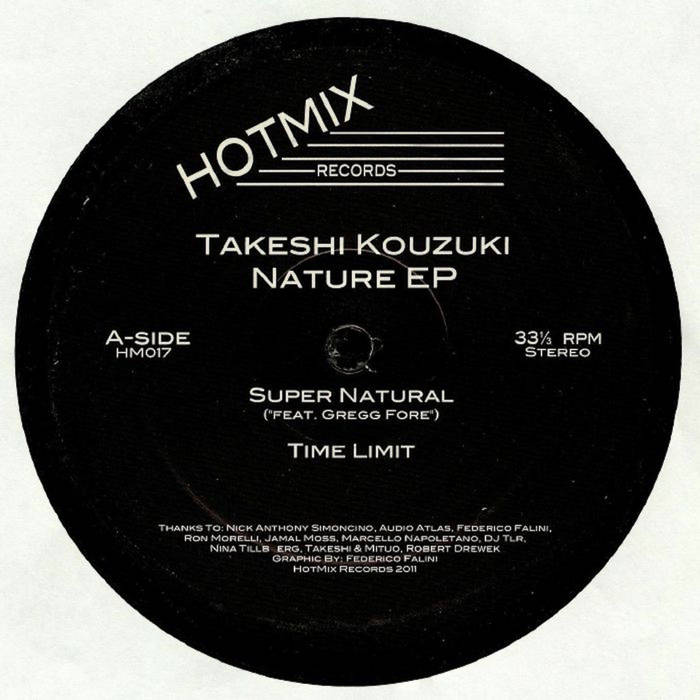 Takeshi Kouzuki ‎– Nature EP | HOTMIX RECORDS / NICK ANTHONY SIMONCINO