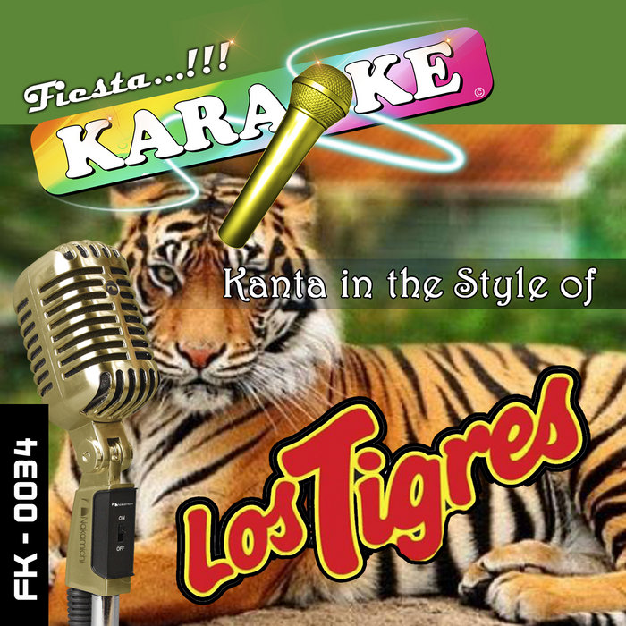 Los Tigres Vol.1 | Fiesta Karaoke