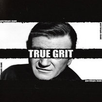 Nothing Else — True Grit [Single]