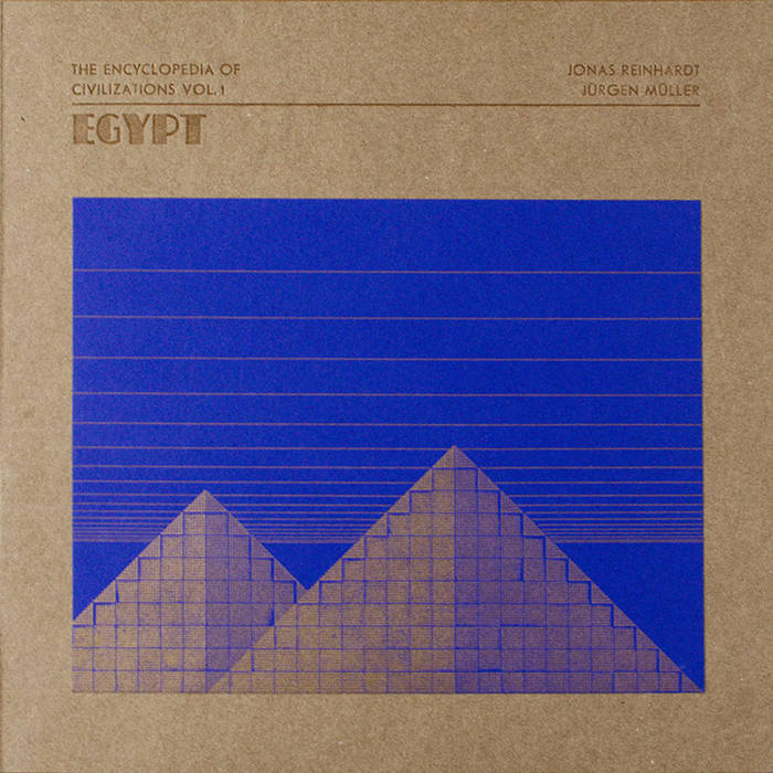 The Encyclopedia of Civilizations vol. 1: Egypt | Jonas Reinhardt