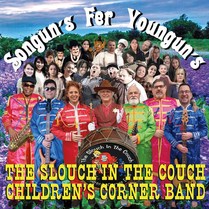 Slouch Band Songun's fer Youngun's | Slouch in the Couch Children's Corner Band