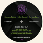 UKR :: 010 I Black Raw E.P