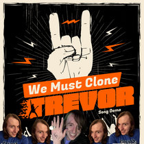 We Must Clone Trevor cover art