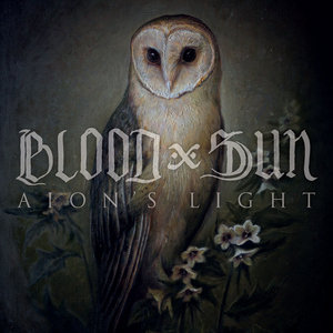 Blood and Sun — Aion´s Light