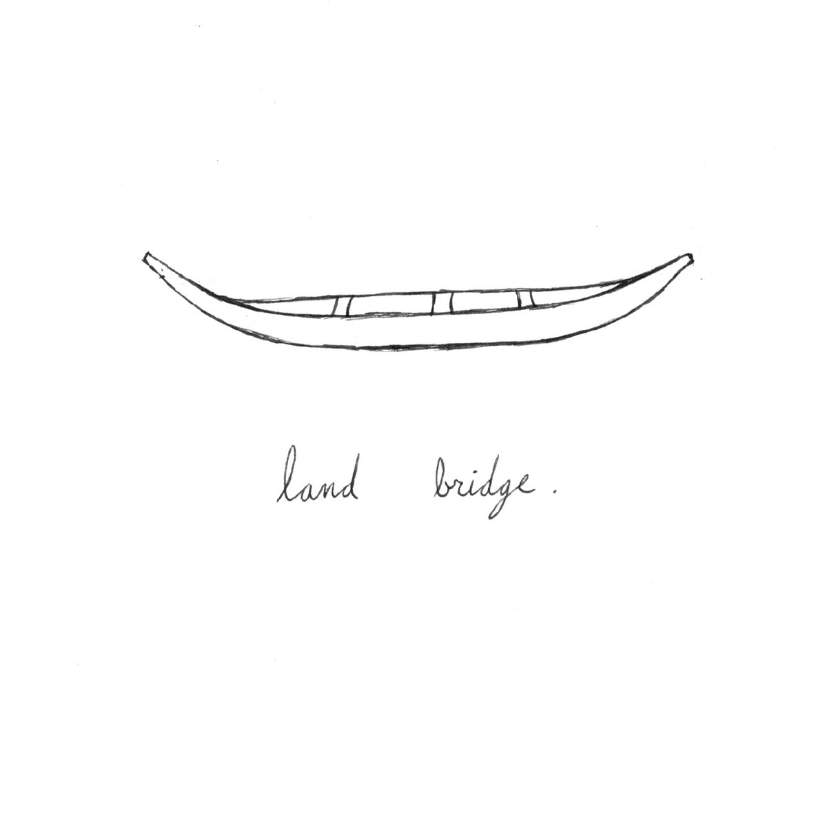 Land Bridge Justin R. M. Anderson