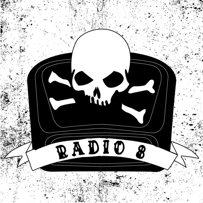 Radio Hate Radio 8