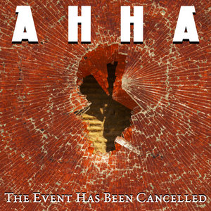 The Event Has Been Cancelled cover