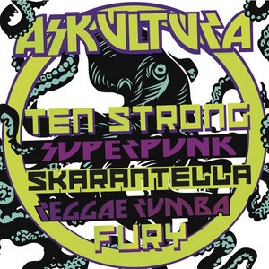 Ten Strong Superpunk Skarantella Reggae Rumba Fury cover