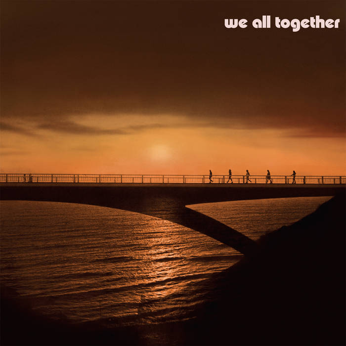 II | We All Together | Munster Records
