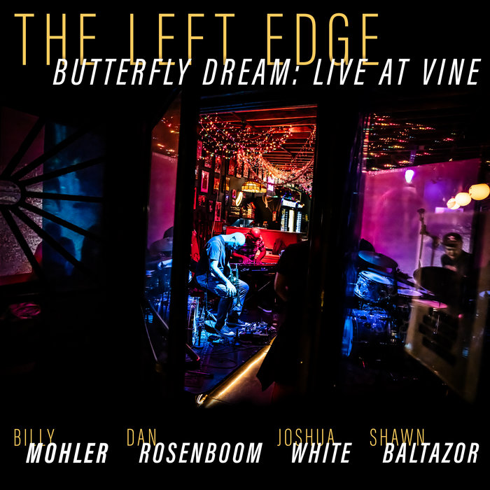 Butterfly Dream: Live at Vine | The Left Edge | Orenda Records