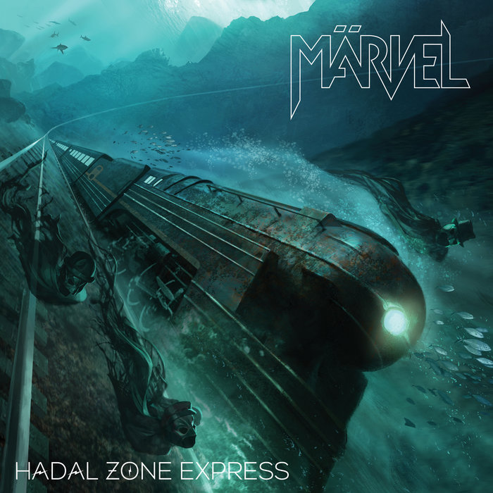 Hadal Zone Express | Märvel