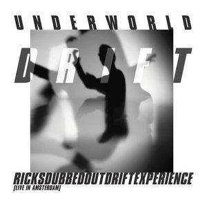 RicksDubbedOutDriftExperience (Live in Amsterdam) cover