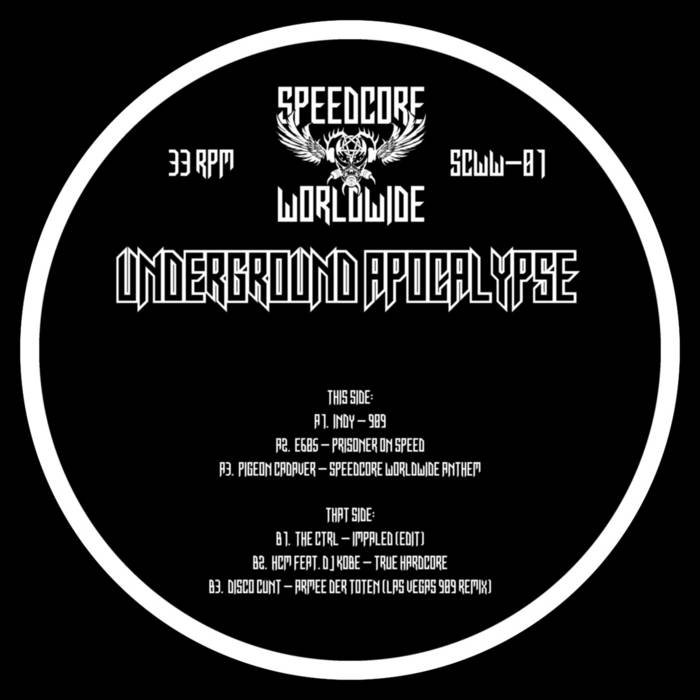 Underground Apocalypse | V.A. | Speedcore Worldwide Audio Netlabel