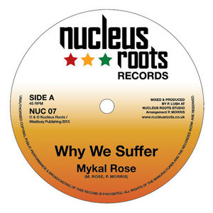 'Why We Suffer - Mykal Rose cover