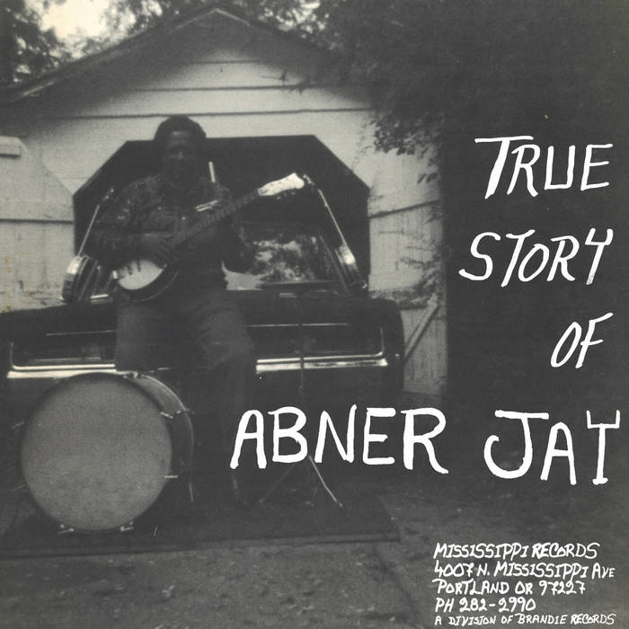 Abner Jay - The True Story Of Abner Jay, Vinyl LP Abner Jay - The True Story Of Abner Jay, Vinyl LP