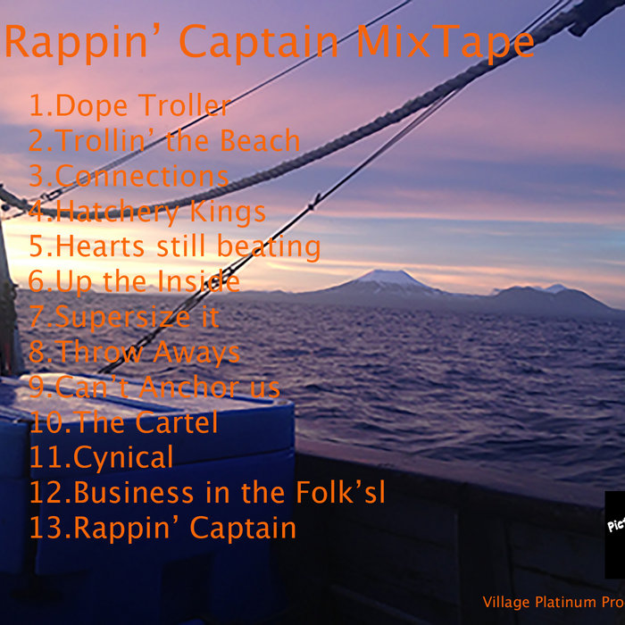 Capin Rapping Rappin' Captain Mixtape | AKNatural | Village Platinum Productions