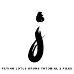 Flying Lotus Drums Tutorial 2 Files