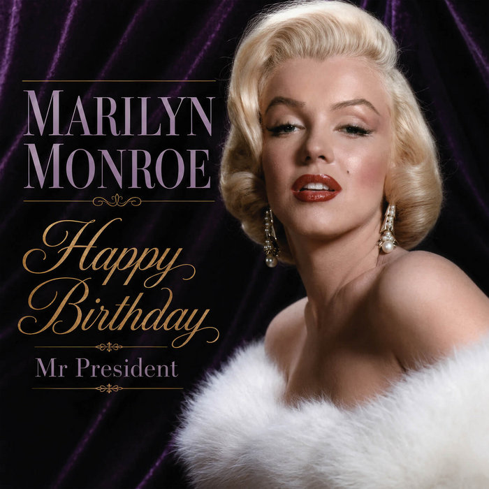 Pochette de Happy Birthday, Mr. President par Marilyn Monroe