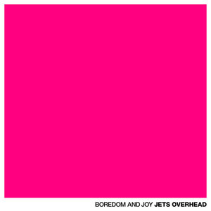 Boredom and Joy cover