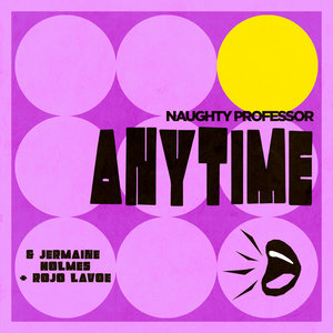 AnytimeNaughty Professor & Jermaine Holmes + Rojo Lavoe cover