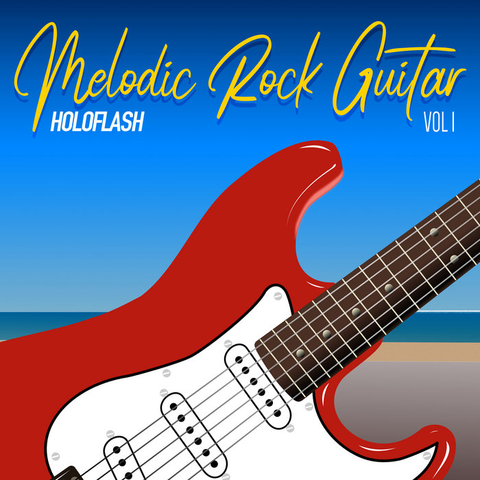 Melodic Rock Guitar vol.1 | HOLOFLASH