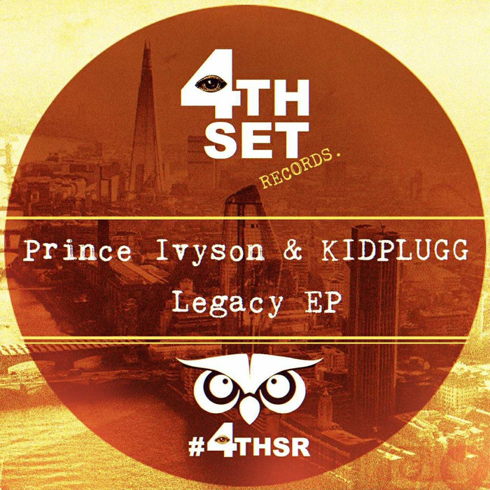 Ivyson Prince Ivyson;KIDPLUGG - Legacy EP | Prince Ivyson ; KIDPLUGG | KIDPLUGG