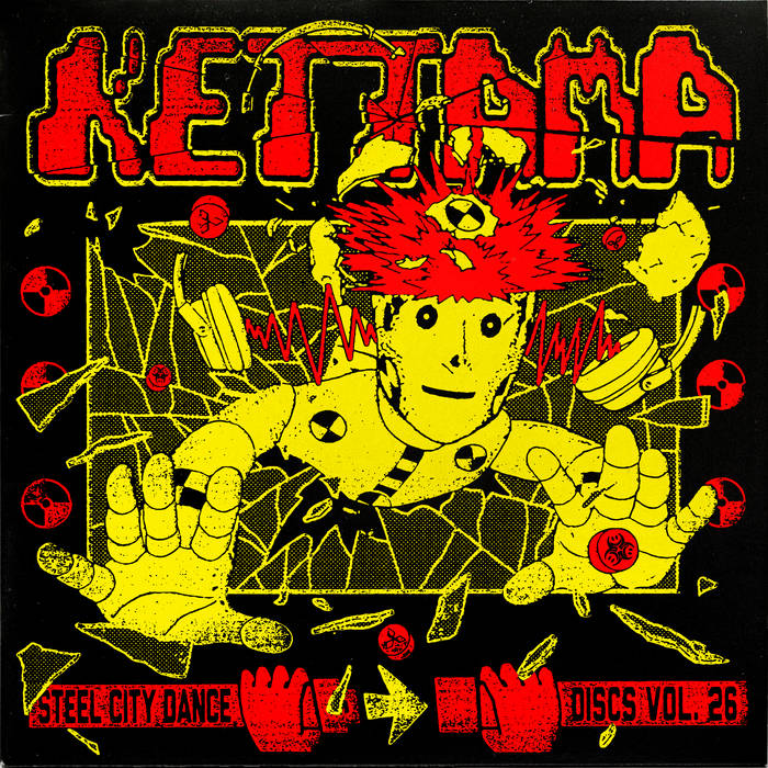 Steel City Dance Discs Volume 26 | KETTAMA | STEEL CITY
