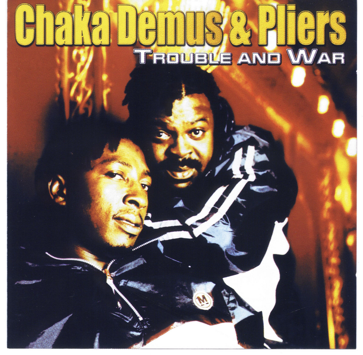 Trouble and War | Chaka Demus & Pliers