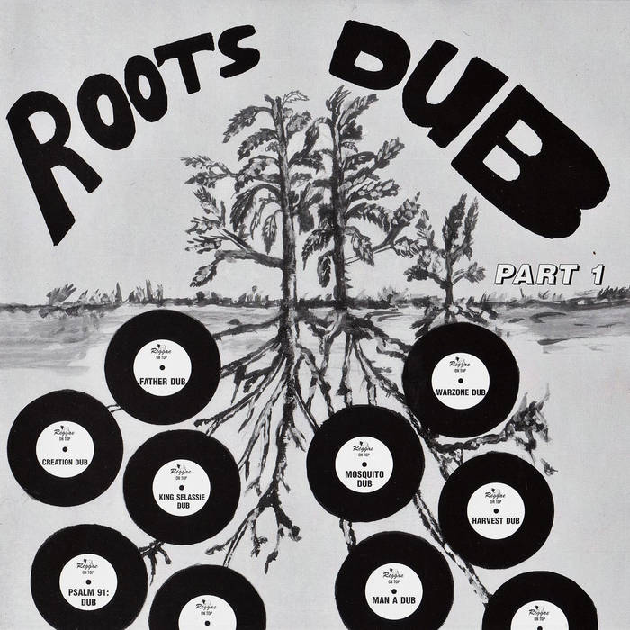 Roots Dub Part 1