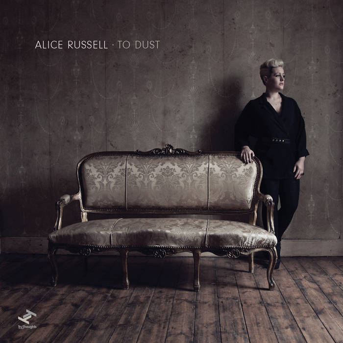 ALICE RUSSELL To dust 10インチ2枚組 To Dust (Bonus Track Edition) | Alice Russell