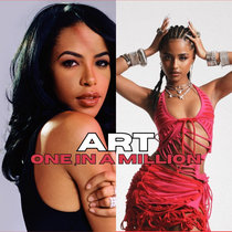 Tyla x Aaliyah - Art (DJ Irresistible Mashup) cover art