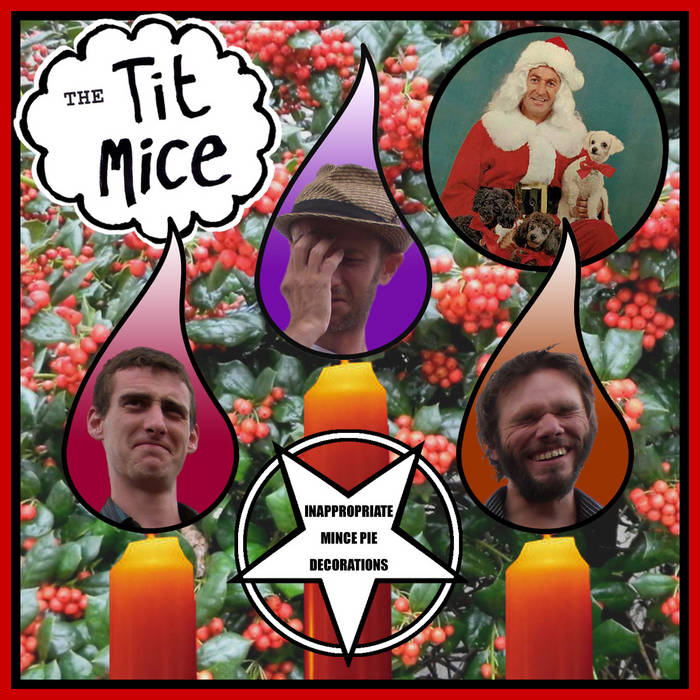 Inappropriate Mince Pie Decorations The Tit Mice - Main Image