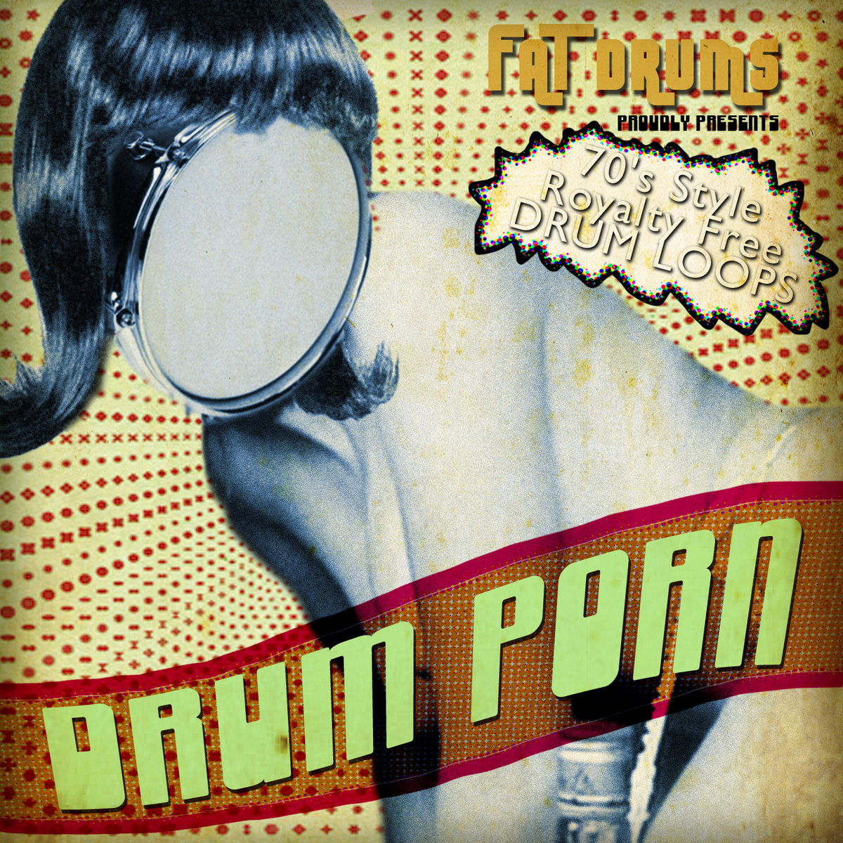 70s Porn Loops - DRUM PORN 70's Style Royalty Free Drum Loops | Fat Drums