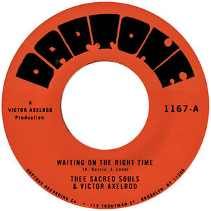 Thee Sacred Souls — Waiting on the Right TimeThee Sacred Souls & Victor Axelrod