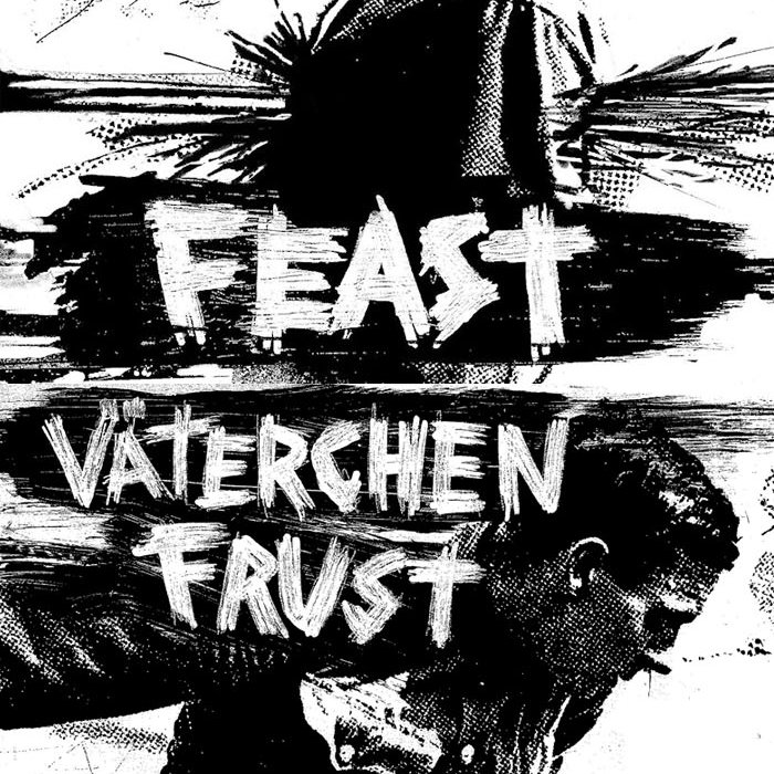 FBR-002 FEAST/VÄTERCHEN FRUST Split 7