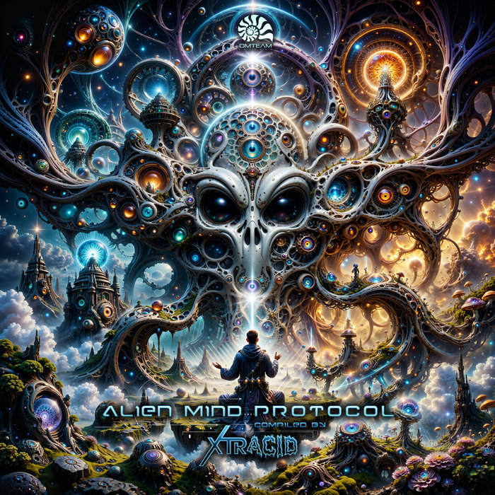 Alien Mind Protocol - V.A. | Xtracid | DMTeam Records