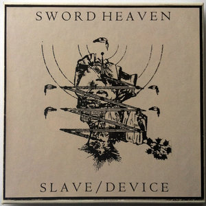 SLAVE / DEVICE DBL CD-R (Little Miracles)SWORD HEAVEN cover