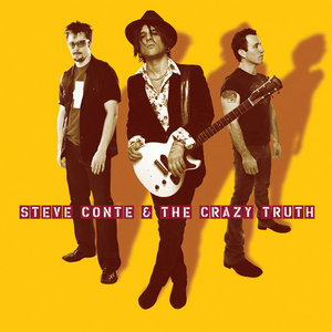 Steve Conte & The Crazy Truth cover