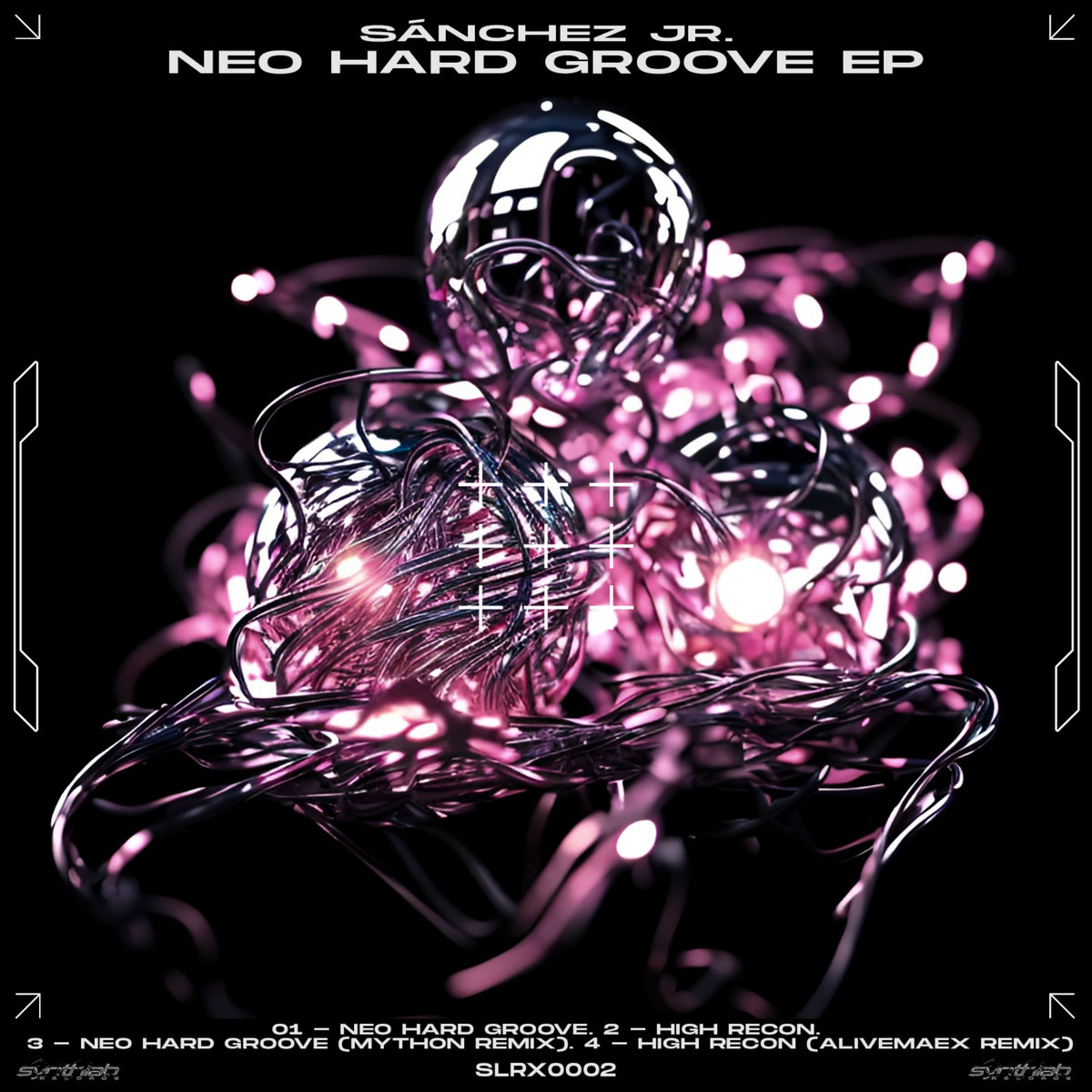 Neo Hard Groove Ep [SLRX0002] | Sánchez Jr. | Synthlab Records