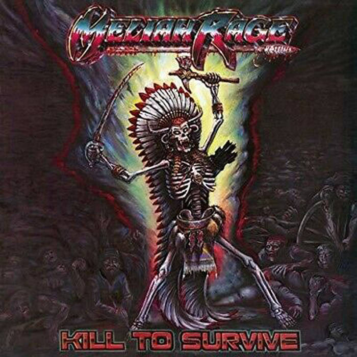 Kill to Survive | Meliah Rage