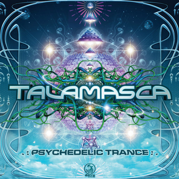 TALAMASCA - Psychedelic Trance (Dacru Records) | Dacru Records