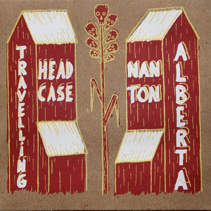 Nanton Alberta (2008) Travelling Headcase