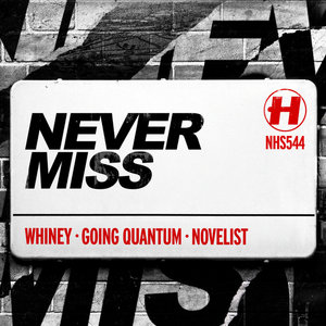 Never MissWhiney, Going Quantum, Novelist, cover